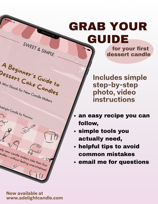 Sweet & Simple: Beginner’s Guide to Dessert Candle Making (INSTANT Download!)