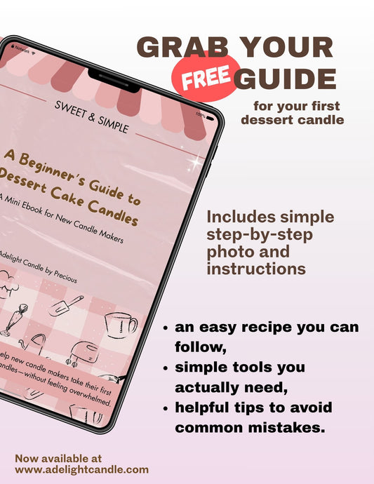 Sweet & Simple: Beginner’s Guide to Dessert Candle Making (FREE Download!)